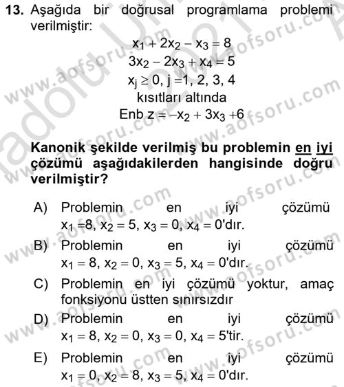 Yöneylem Araştırması Dersi 2021 - 2022 Yılı (Vize) Ara Sınav Soruları 13. Soru