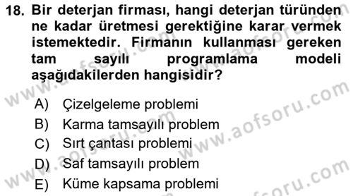 Yöneylem Araştırması Dersi 2021 - 2022 Yılı (Final) Dönem Sonu Sınav Soruları 18. Soru