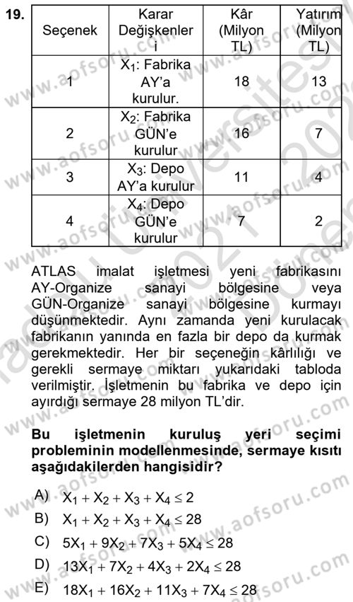 Yöneylem Araştırması Dersi 2021 - 2022 Yılı (Final) Dönem Sonu Sınav Soruları 19. Soru