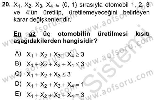 Yöneylem Araştırması Dersi 2021 - 2022 Yılı (Final) Dönem Sonu Sınav Soruları 20. Soru