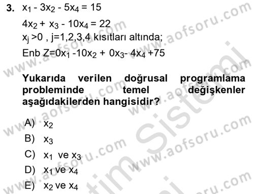 Yöneylem Araştırması Dersi 2021 - 2022 Yılı (Final) Dönem Sonu Sınav Soruları 3. Soru