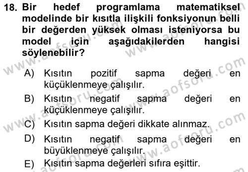 Yöneylem Araştırması Dersi 2021 - 2022 Yılı Yaz Okulu Sınav Soruları 18. Soru