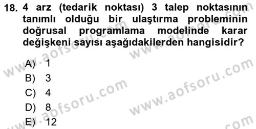 Yöneylem Araştırması Dersi 2022 - 2023 Yılı (Vize) Ara Sınav Soruları 18. Soru