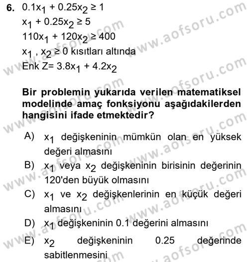 Yöneylem Araştırması Dersi 2022 - 2023 Yılı (Vize) Ara Sınav Soruları 6. Soru