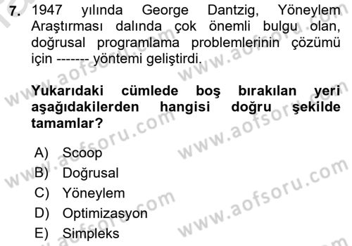 Yöneylem Araştırması Dersi 2022 - 2023 Yılı (Vize) Ara Sınav Soruları 7. Soru