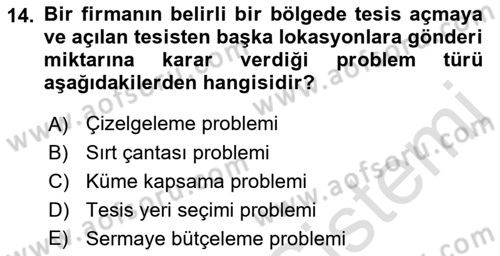 Yöneylem Araştırması Dersi 2022 - 2023 Yılı (Final) Dönem Sonu Sınav Soruları 14. Soru