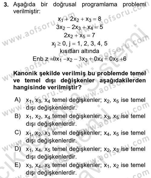 Yöneylem Araştırması Dersi 2022 - 2023 Yılı (Final) Dönem Sonu Sınav Soruları 3. Soru