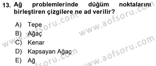Yöneylem Araştırması Dersi 2022 - 2023 Yılı Yaz Okulu Sınav Soruları 13. Soru