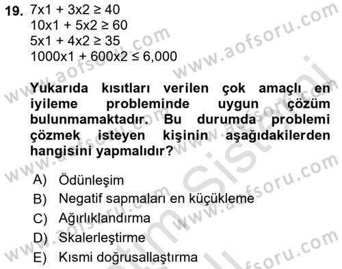 Yöneylem Araştırması Dersi 2022 - 2023 Yılı Yaz Okulu Sınav Soruları 19. Soru