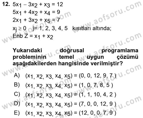 Yöneylem Araştırması Dersi 2023 - 2024 Yılı (Vize) Ara Sınav Soruları 12. Soru