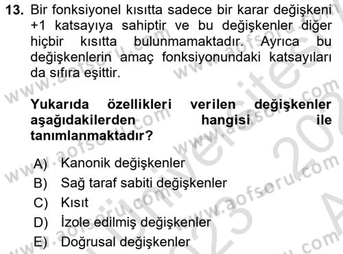 Yöneylem Araştırması Dersi 2023 - 2024 Yılı (Vize) Ara Sınav Soruları 13. Soru