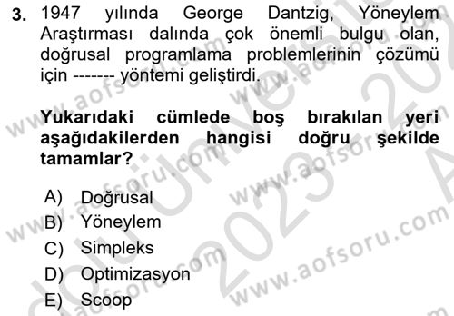 Yöneylem Araştırması Dersi 2023 - 2024 Yılı (Vize) Ara Sınav Soruları 3. Soru