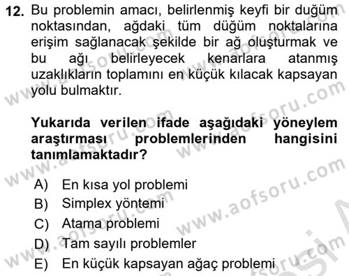 Yöneylem Araştırması Dersi 2023 - 2024 Yılı (Final) Dönem Sonu Sınav Soruları 12. Soru
