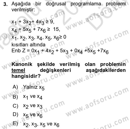 Yöneylem Araştırması Dersi 2023 - 2024 Yılı (Final) Dönem Sonu Sınav Soruları 3. Soru