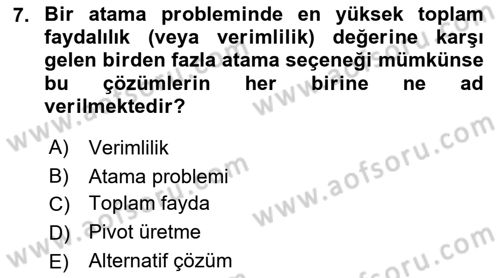 Yöneylem Araştırması Dersi 2023 - 2024 Yılı (Final) Dönem Sonu Sınav Soruları 7. Soru