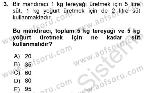 Yöneylem Araştırması Dersi 2023 - 2024 Yılı Yaz Okulu Sınav Soruları 3. Soru