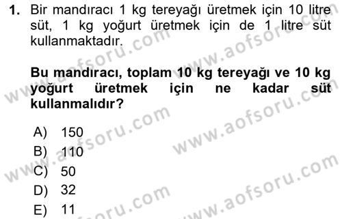 Yöneylem Araştırması Dersi 2024 - 2025 Yılı (Final) Dönem Sonu Sınav Soruları 1. Soru