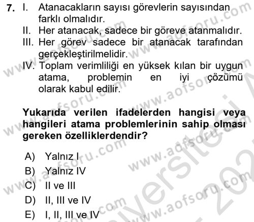 Yöneylem Araştırması Dersi 2024 - 2025 Yılı (Final) Dönem Sonu Sınav Soruları 7. Soru