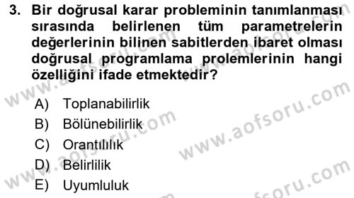 Yöneylem Araştırması Dersi 2024 - 2025 Yılı Yaz Okulu Sınav Soruları 3. Soru
