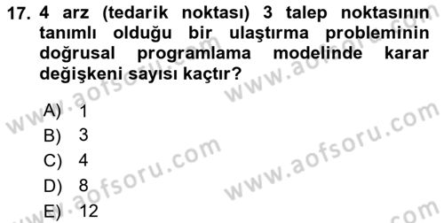 Yöneylem Araştırması Dersi 2025 - 2026 Yılı (Vize) Ara Sınav Soruları 17. Soru