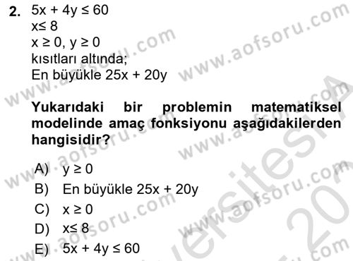 Yöneylem Araştırması Dersi 2025 - 2026 Yılı (Vize) Ara Sınav Soruları 2. Soru