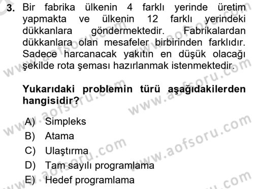 Yöneylem Araştırması Dersi 2025 - 2026 Yılı (Vize) Ara Sınav Soruları 3. Soru