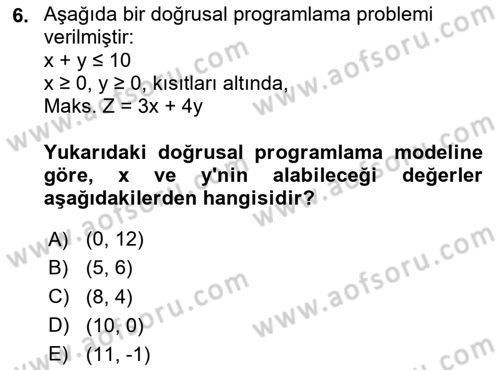 Yöneylem Araştırması Dersi 2025 - 2026 Yılı (Vize) Ara Sınav Soruları 6. Soru