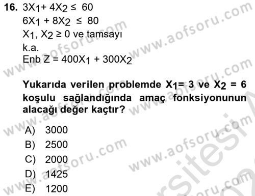 Yöneylem Araştırması Dersi 2025 - 2026 Yılı (Final) Dönem Sonu Sınav Soruları 16. Soru