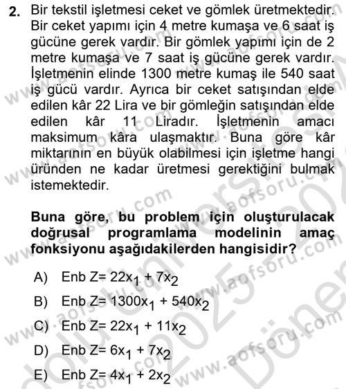 Yöneylem Araştırması Dersi 2025 - 2026 Yılı (Final) Dönem Sonu Sınav Soruları 2. Soru