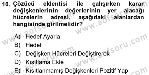 Karar Destek Sistemleri Dersi 2018 - 2019 Yılı 3 Ders Sınav Soruları 10. Soru