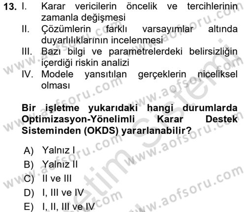 Karar Destek Sistemleri Dersi 2018 - 2019 Yılı 3 Ders Sınav Soruları 13. Soru