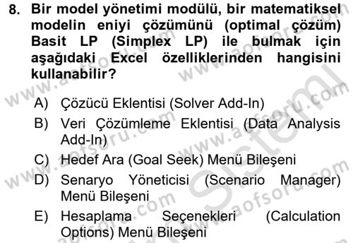 Karar Destek Sistemleri Dersi 2018 - 2019 Yılı 3 Ders Sınav Soruları 8. Soru