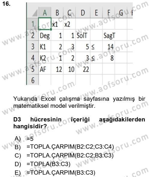 Karar Destek Sistemleri Dersi 2018 - 2019 Yılı (Vize) Ara Sınav Soruları 16. Soru