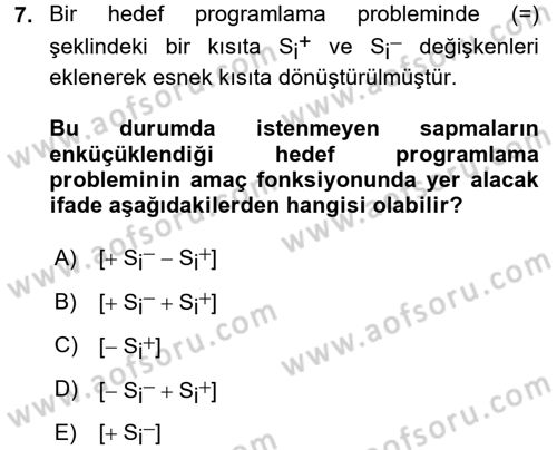 Karar Destek Sistemleri Dersi 2018 - 2019 Yılı (Vize) Ara Sınav Soruları 7. Soru