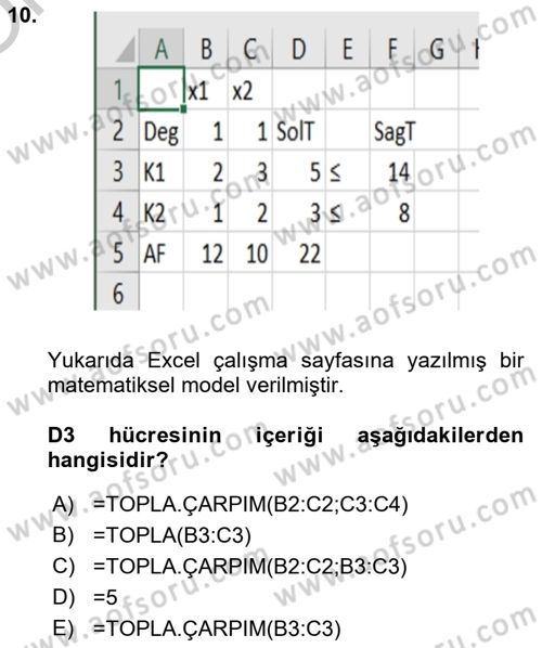 Karar Destek Sistemleri Dersi 2018 - 2019 Yılı Yaz Okulu Sınav Soruları 10. Soru