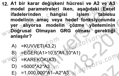Karar Destek Sistemleri Dersi 2018 - 2019 Yılı Yaz Okulu Sınav Soruları 12. Soru