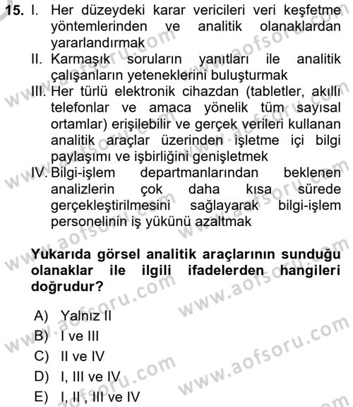 Karar Destek Sistemleri Dersi 2018 - 2019 Yılı Yaz Okulu Sınav Soruları 15. Soru