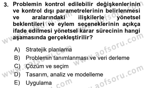 Karar Destek Sistemleri Dersi 2018 - 2019 Yılı Yaz Okulu Sınav Soruları 3. Soru