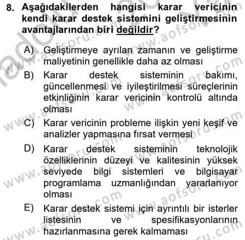Karar Destek Sistemleri Dersi 2018 - 2019 Yılı Yaz Okulu Sınav Soruları 8. Soru