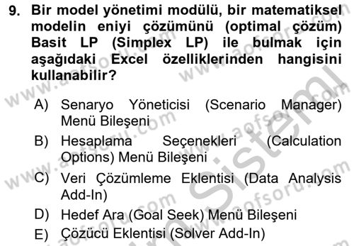 Karar Destek Sistemleri Dersi 2018 - 2019 Yılı Yaz Okulu Sınav Soruları 9. Soru