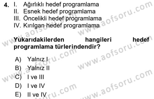 Karar Destek Sistemleri Dersi 2020 - 2021 Yılı Yaz Okulu Sınav Soruları 4. Soru