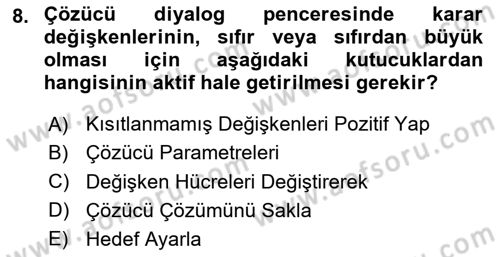 Karar Destek Sistemleri Dersi 2020 - 2021 Yılı Yaz Okulu Sınav Soruları 8. Soru