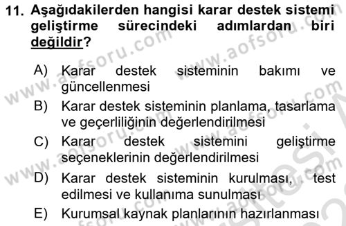 Karar Destek Sistemleri Dersi 2021 - 2022 Yılı (Vize) Ara Sınav Soruları 11. Soru