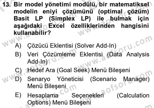Karar Destek Sistemleri Dersi 2021 - 2022 Yılı (Vize) Ara Sınav Soruları 13. Soru
