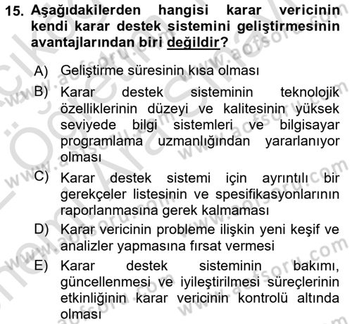 Karar Destek Sistemleri Dersi 2021 - 2022 Yılı (Vize) Ara Sınav Soruları 15. Soru