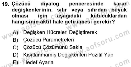 Karar Destek Sistemleri Dersi 2021 - 2022 Yılı (Vize) Ara Sınav Soruları 19. Soru