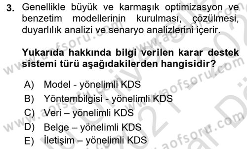 Karar Destek Sistemleri Dersi 2021 - 2022 Yılı (Vize) Ara Sınav Soruları 3. Soru