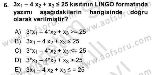 Karar Destek Sistemleri Dersi 2021 - 2022 Yılı (Vize) Ara Sınav Soruları 6. Soru