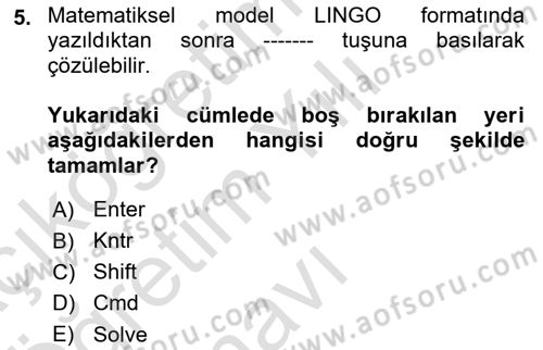Karar Destek Sistemleri Dersi 2021 - 2022 Yılı Yaz Okulu Sınav Soruları 5. Soru