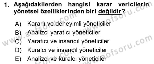 Karar Destek Sistemleri Dersi 2022 - 2023 Yılı Yaz Okulu Sınav Soruları 1. Soru